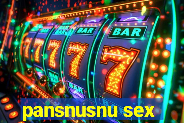 pansnusnu sex